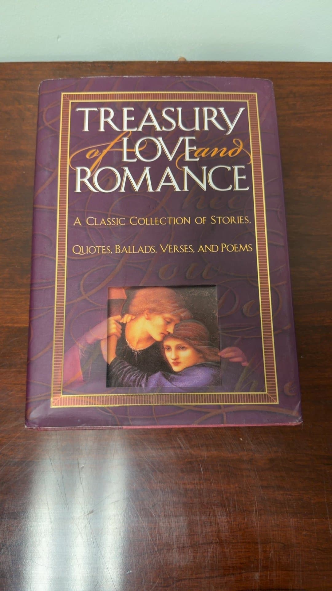 Treasury of Love and Romance: A Classic Collection of Stories, Ballads, Verses, and Poems - Image 1