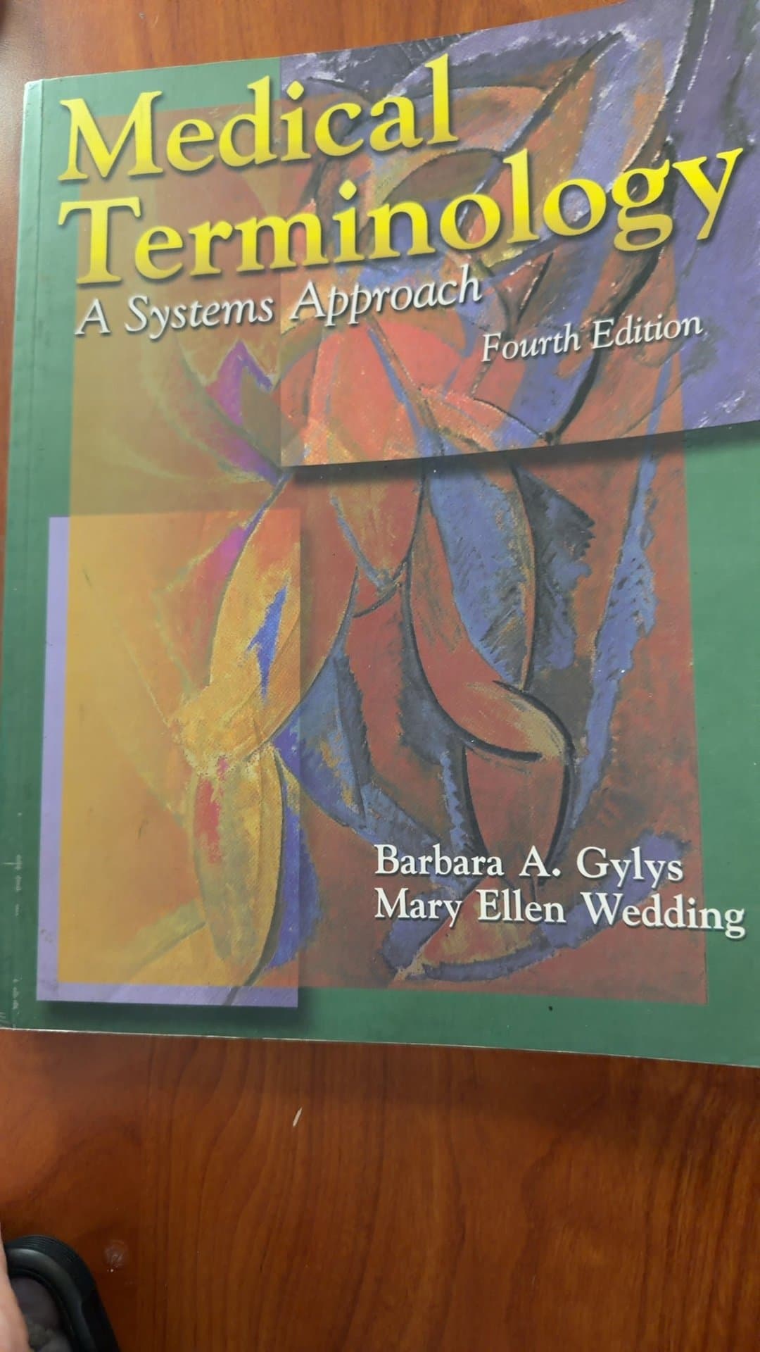 Medical Terminology: A Systems Approach Fourth Edition Textbook - Image 1