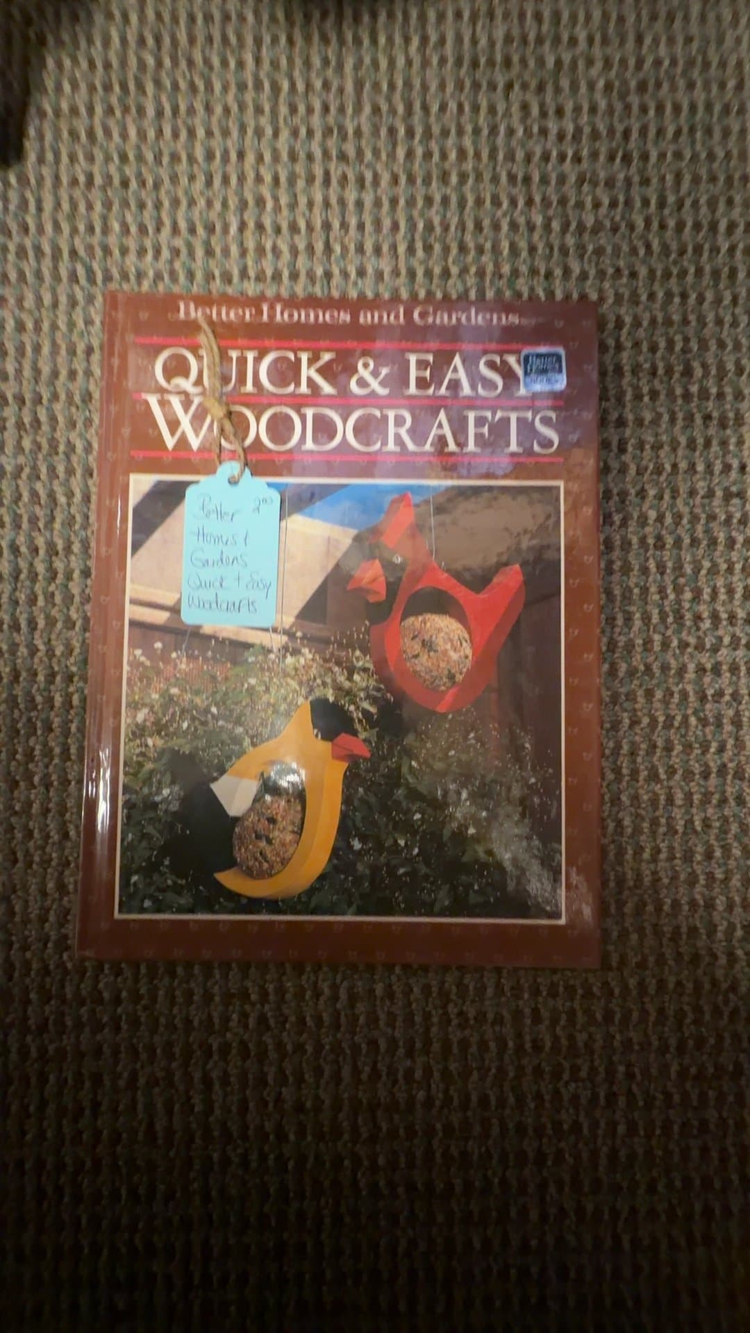 Better Homes and Gardens Quick & Easy Woodcrafts Book - Image 1