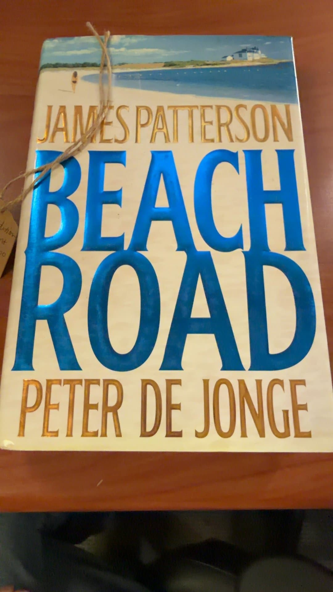 Beach Road by James Patterson and Peter de Jonge - First Edition - Image 1