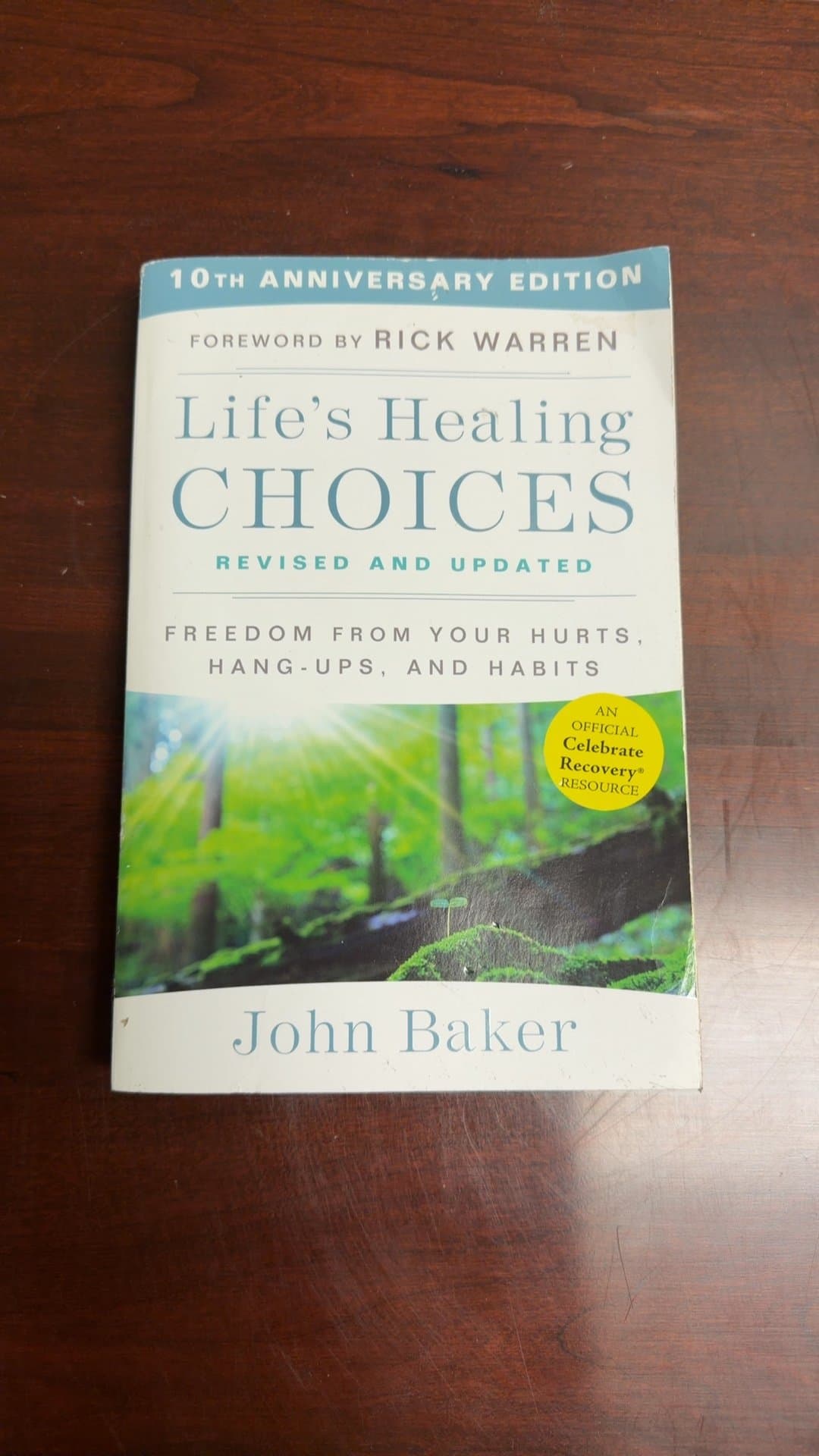 Life's Healing Choices: Revised and Updated 10th Anniversary Edition - Image 1