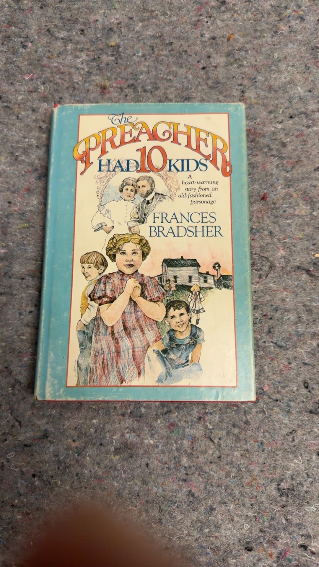 The Preacher Had 10 Kids by Frances Bradsher - Image 1