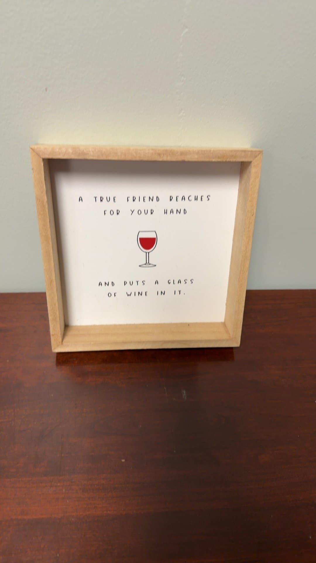 Framed Wine Quote Sign - Image 1