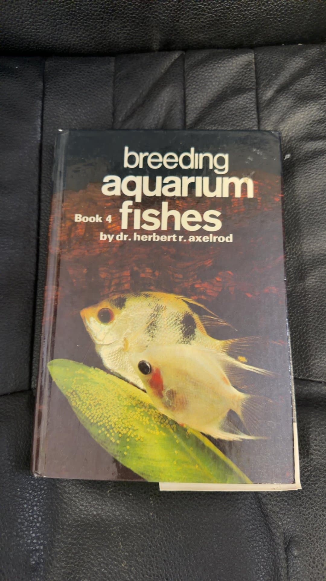 Breeding Aquarium Fishes Book 4 by Dr. Herbert R. Axelrod - Image 1