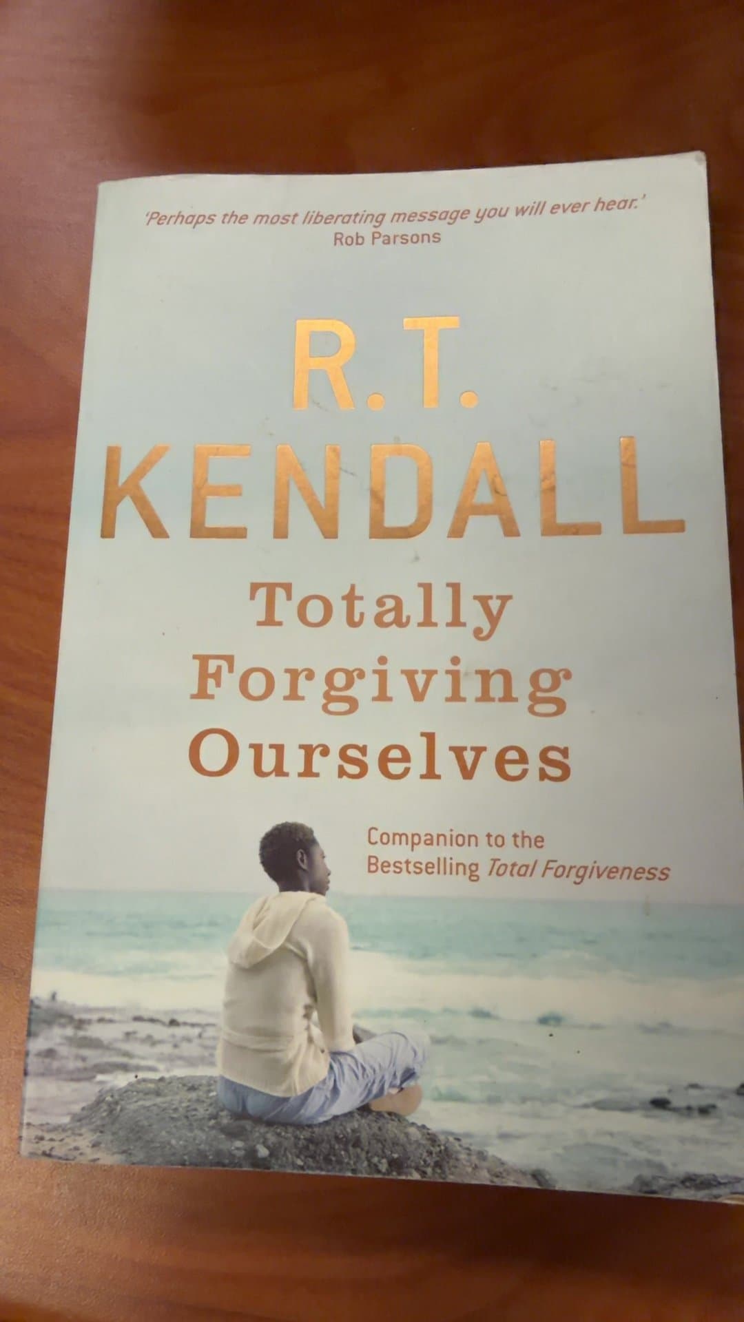 Totally Forgiving Ourselves by R.T. Kendall - Image 1