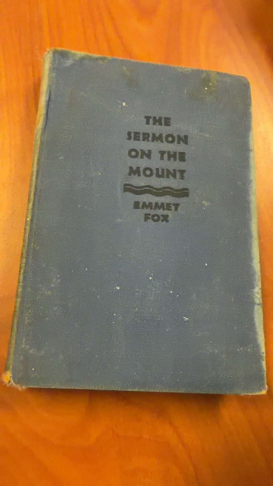 The Sermon on the Mount by Emmet Fox - Image 1