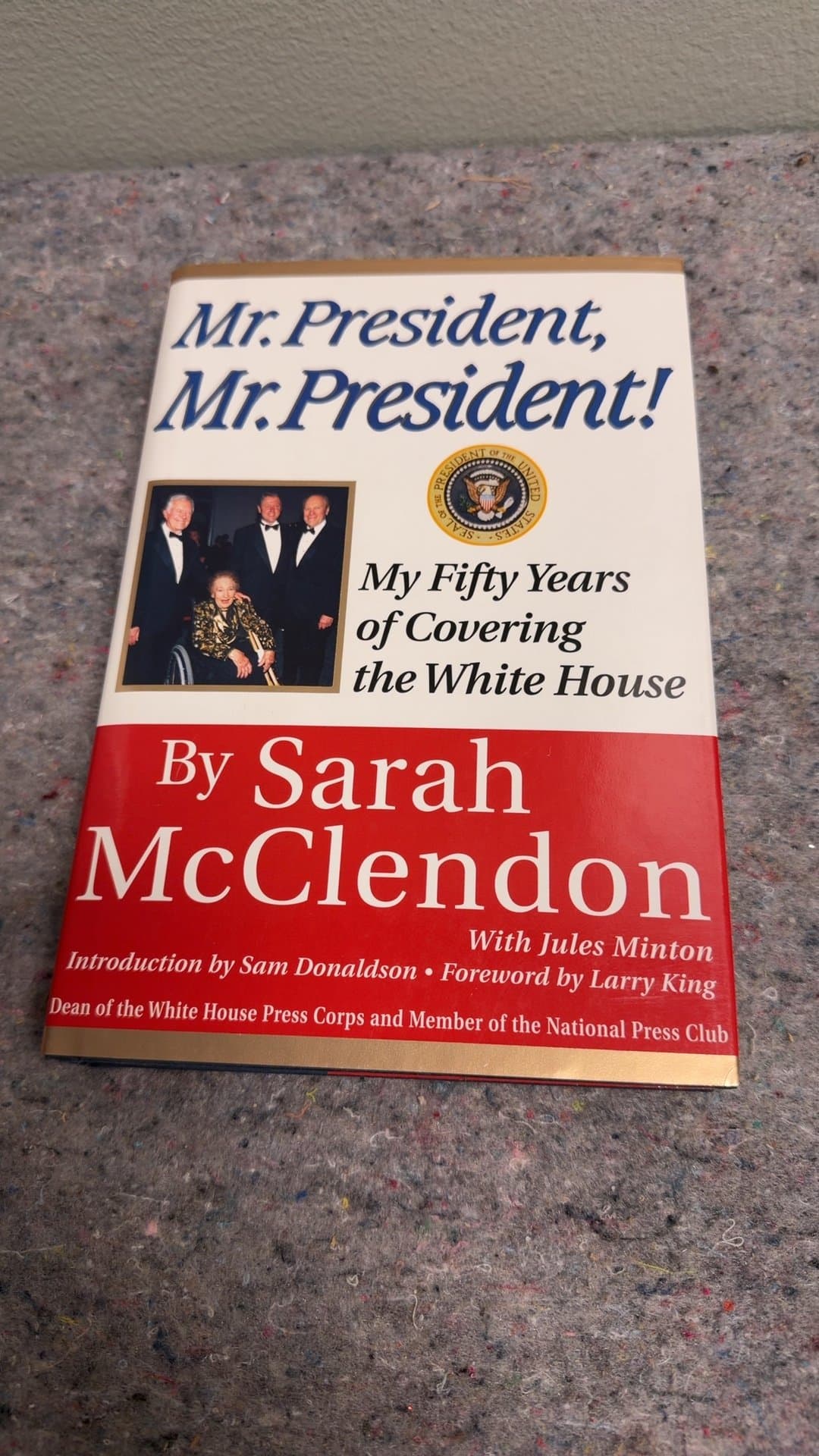 Mr. President, Mr. President! by Sarah McClendon - Image 1