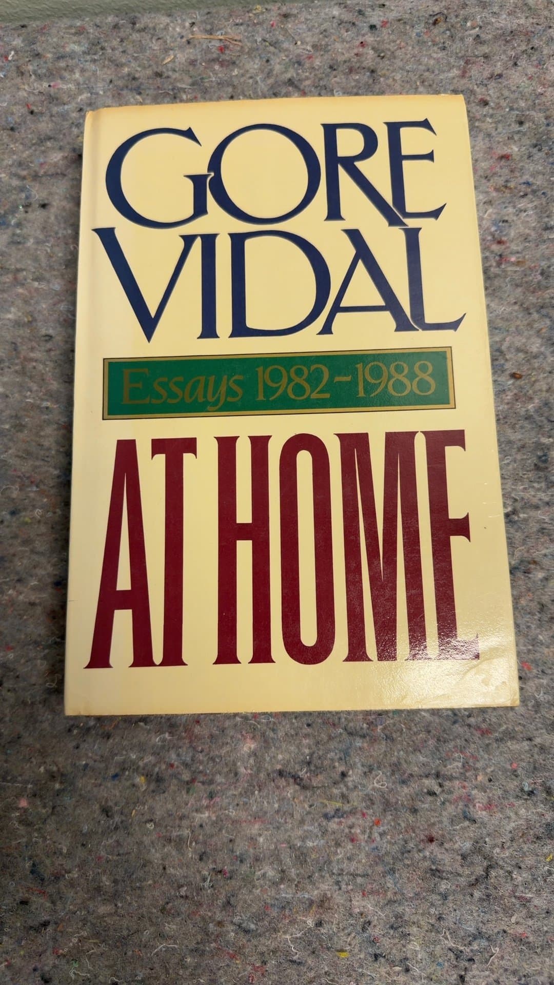 At Home: Essays 1982-1988 by Gore Vidal - Image 1