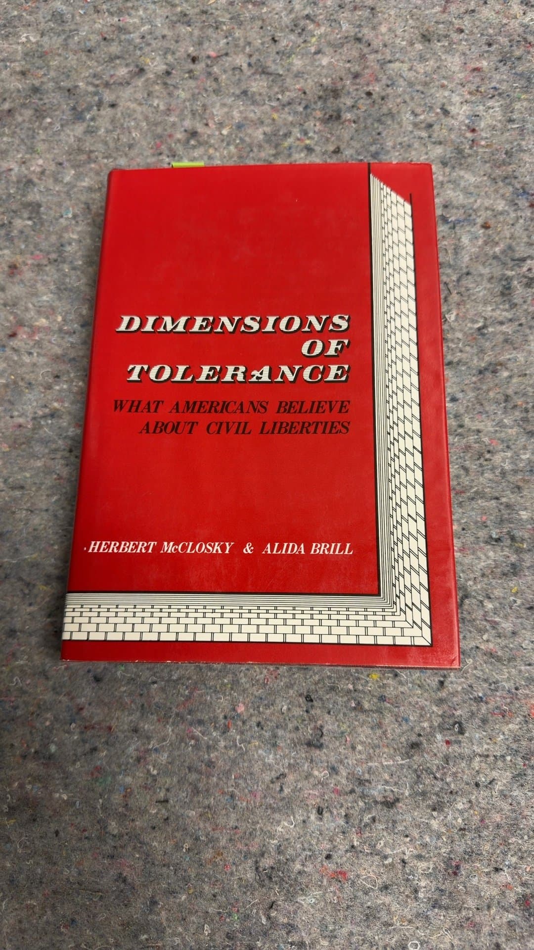 Dimensions of Tolerance: What Americans Believe About Civil Liberties by Herbert McClosky & Alida Brill - Image 1