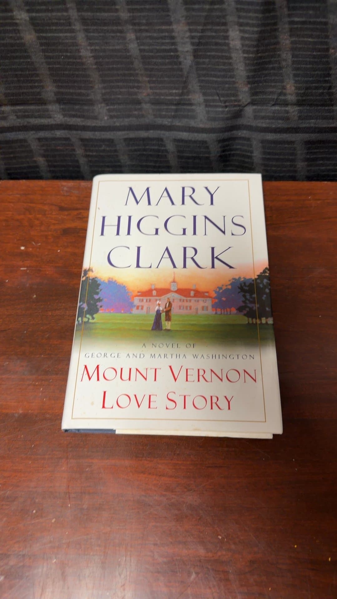 Mount Vernon Love Story by Mary Higgins Clark - Image 1