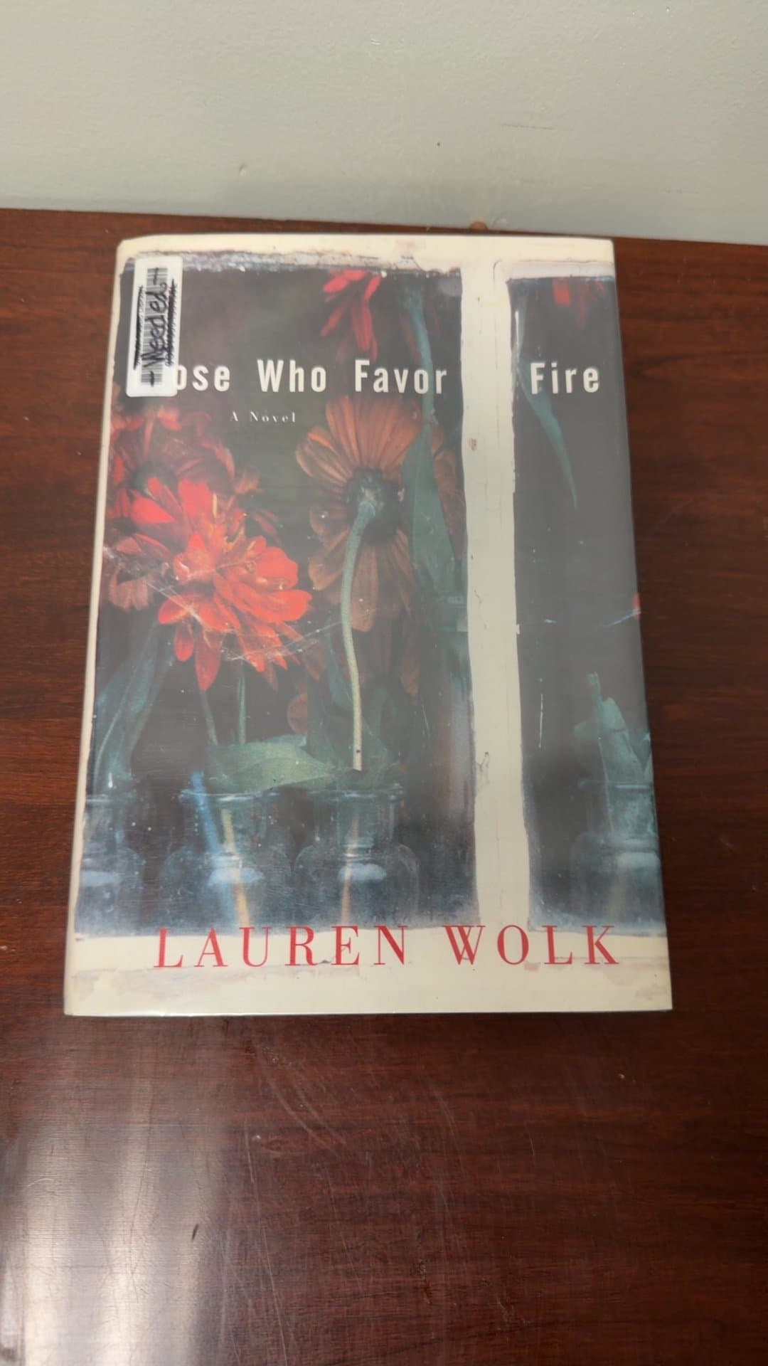 Those Who Favor Fire by Lauren Wolk - Image 1