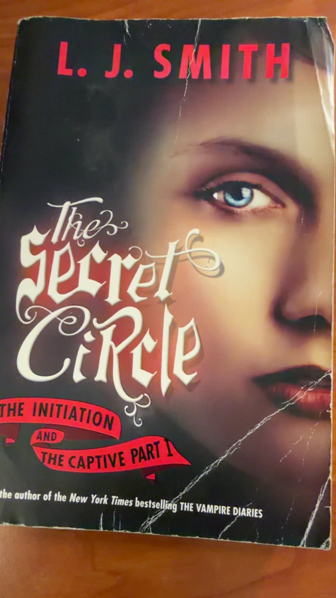 The Secret Circle: The Initiation and The Captive Part I by L.J. Smith - Image 1