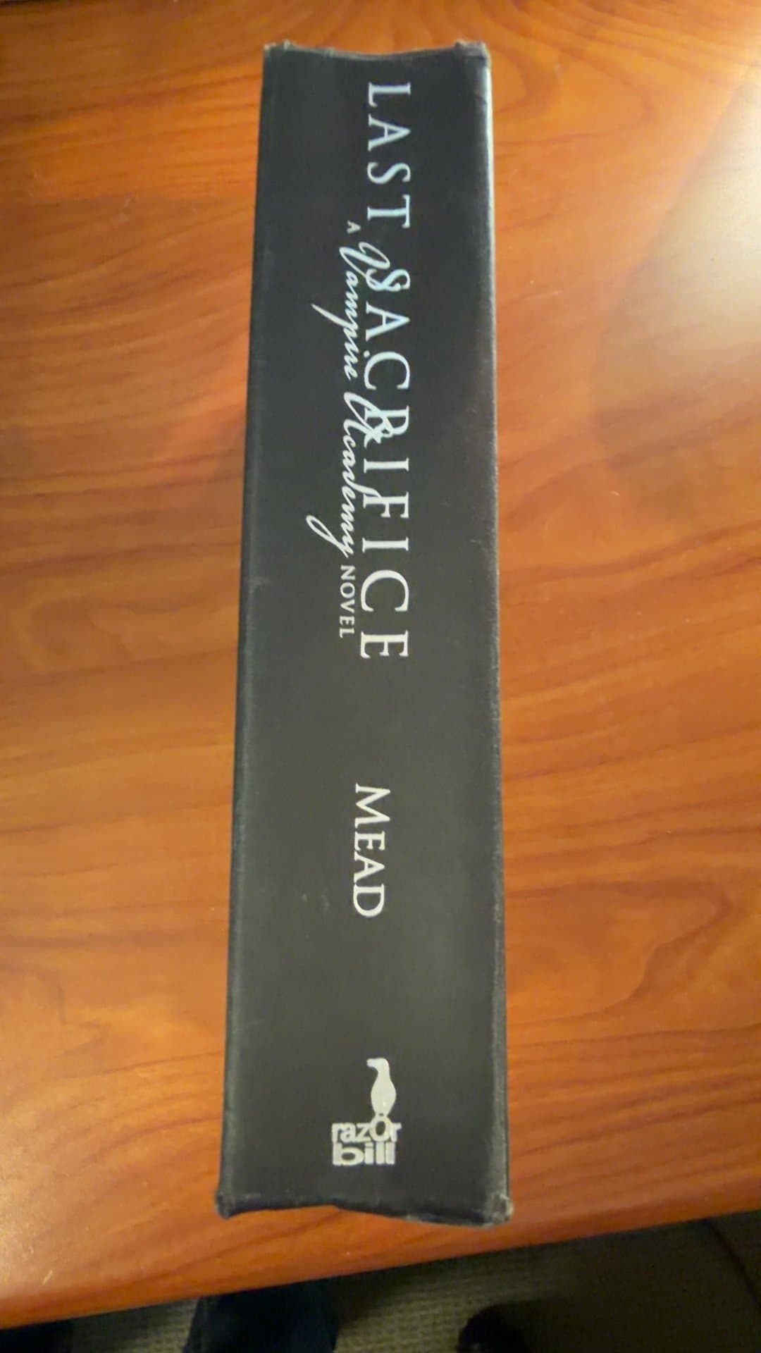 Last Sacrifice: A Vampire Academy Novel by Richelle Mead - Image 1