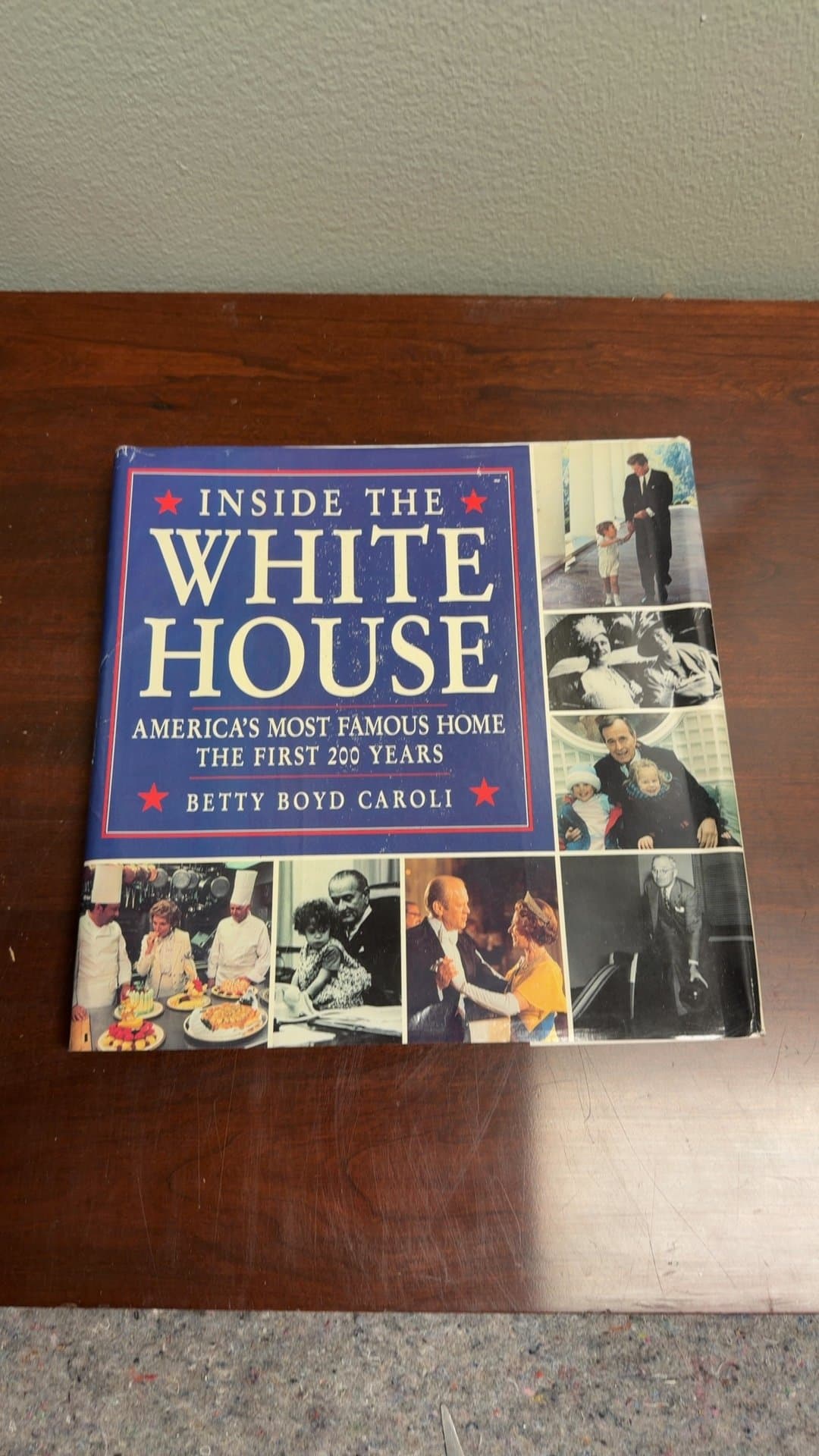 Inside the White House: America's Most Famous Home - The First 200 Years - Image 1