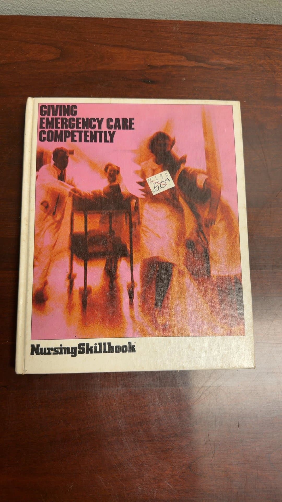 Giving Emergency Care Competently - Nursing Skillbook - Image 1