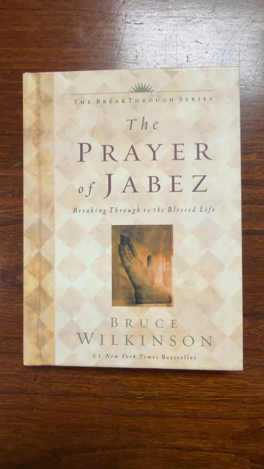 The Prayer of Jabez by Bruce Wilkinson - Image 1
