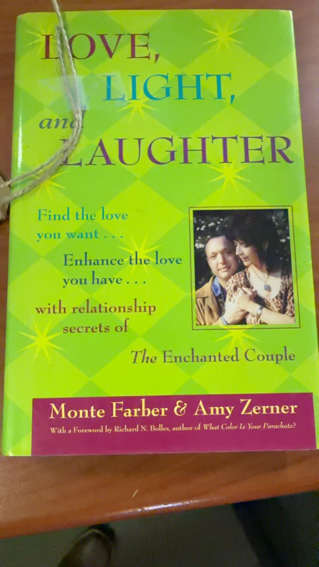 Love, Light, and Laughter by Monte Farber & Amy Zerner - Image 1