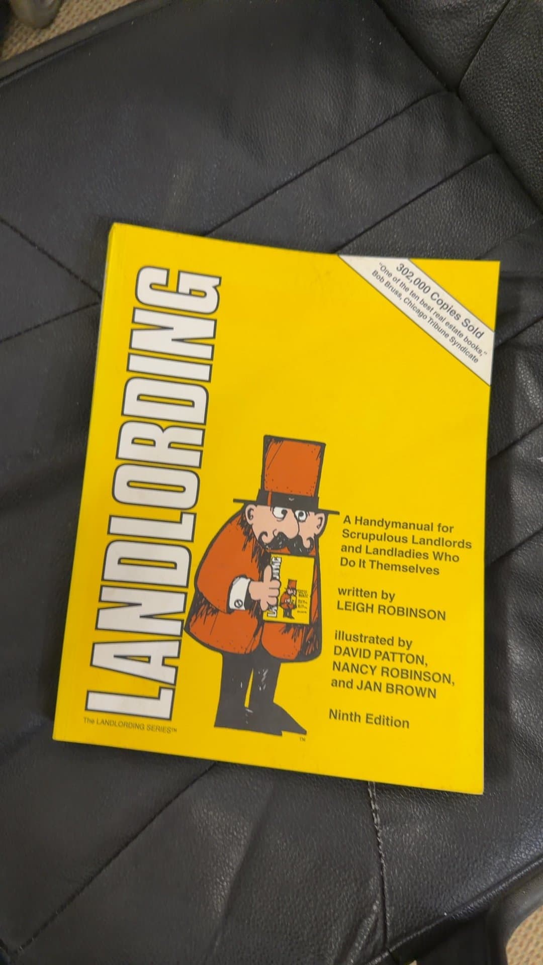 Landlording: A Handymanual for Scrupulous Landlords and Landladies Who Do It Themselves by Leigh Robinson (Ninth Edition) - Image 1