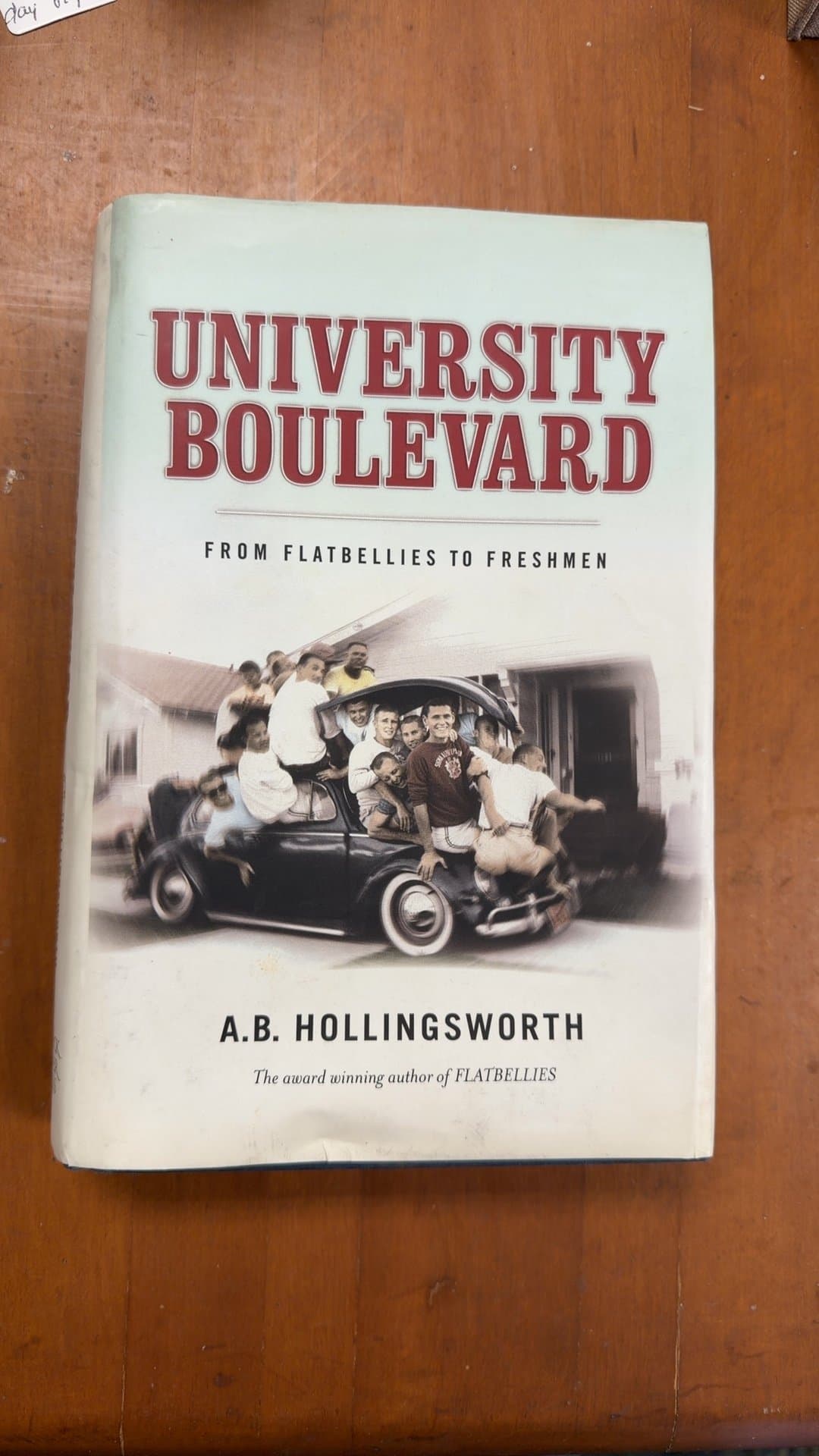 University Boulevard: From Flatbellies to Freshmen by A.B. Hollingsworth - Image 1