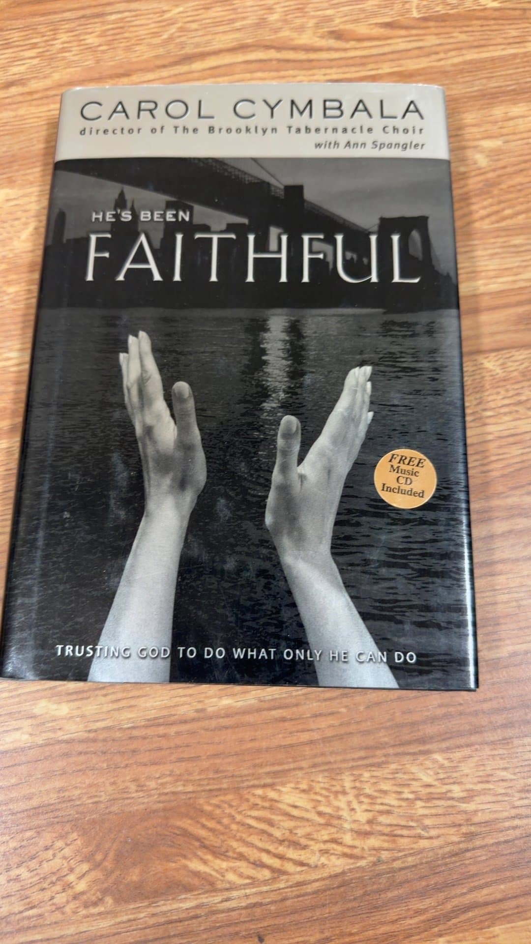 He's Been Faithful by Carol Cymbala - Image 1