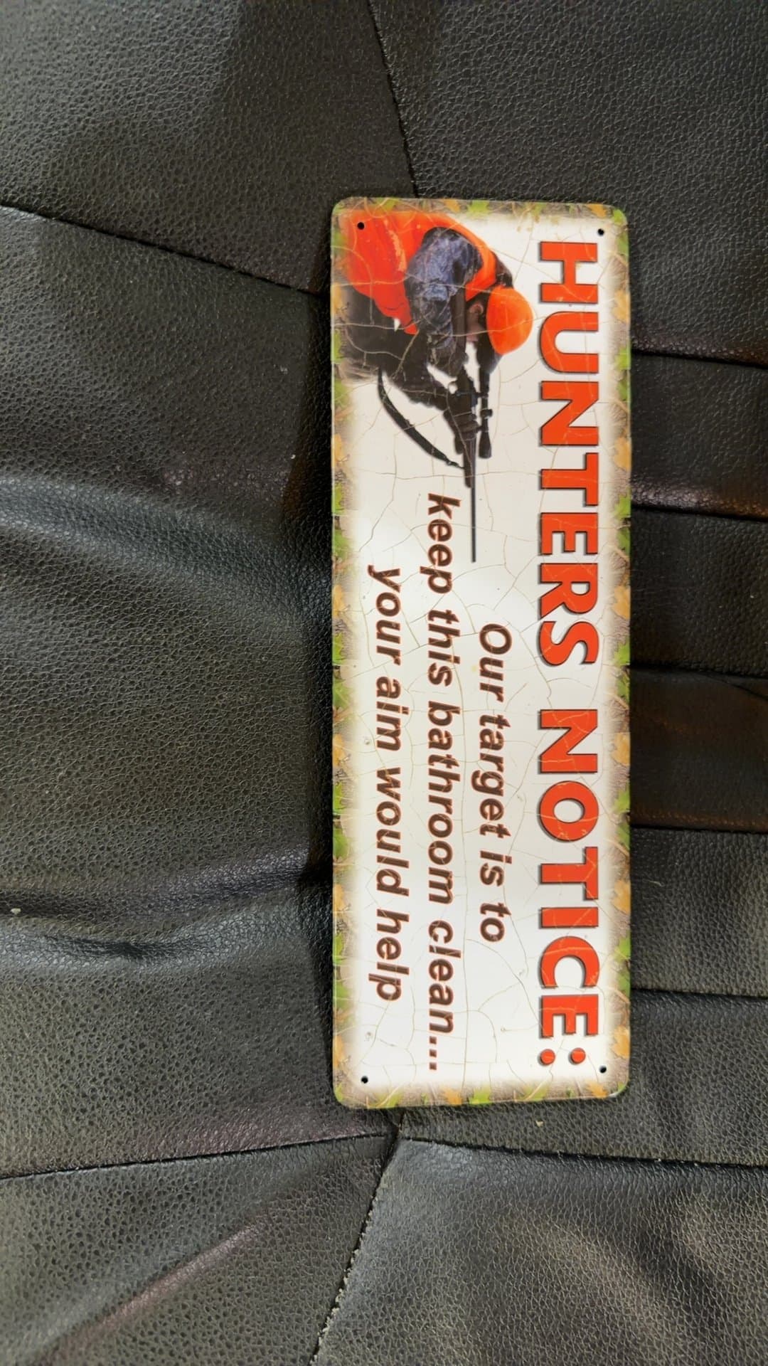 Hunters Notice Bathroom Sign - Image 1