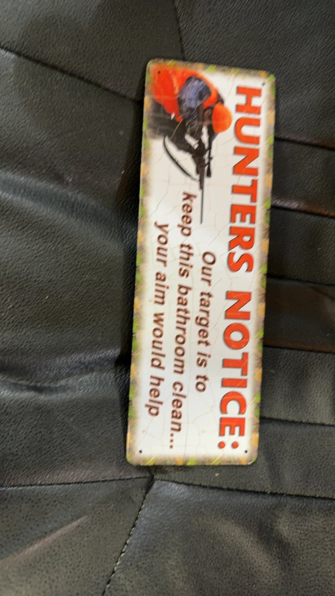 Hunters Notice Bathroom Sign - Image 1
