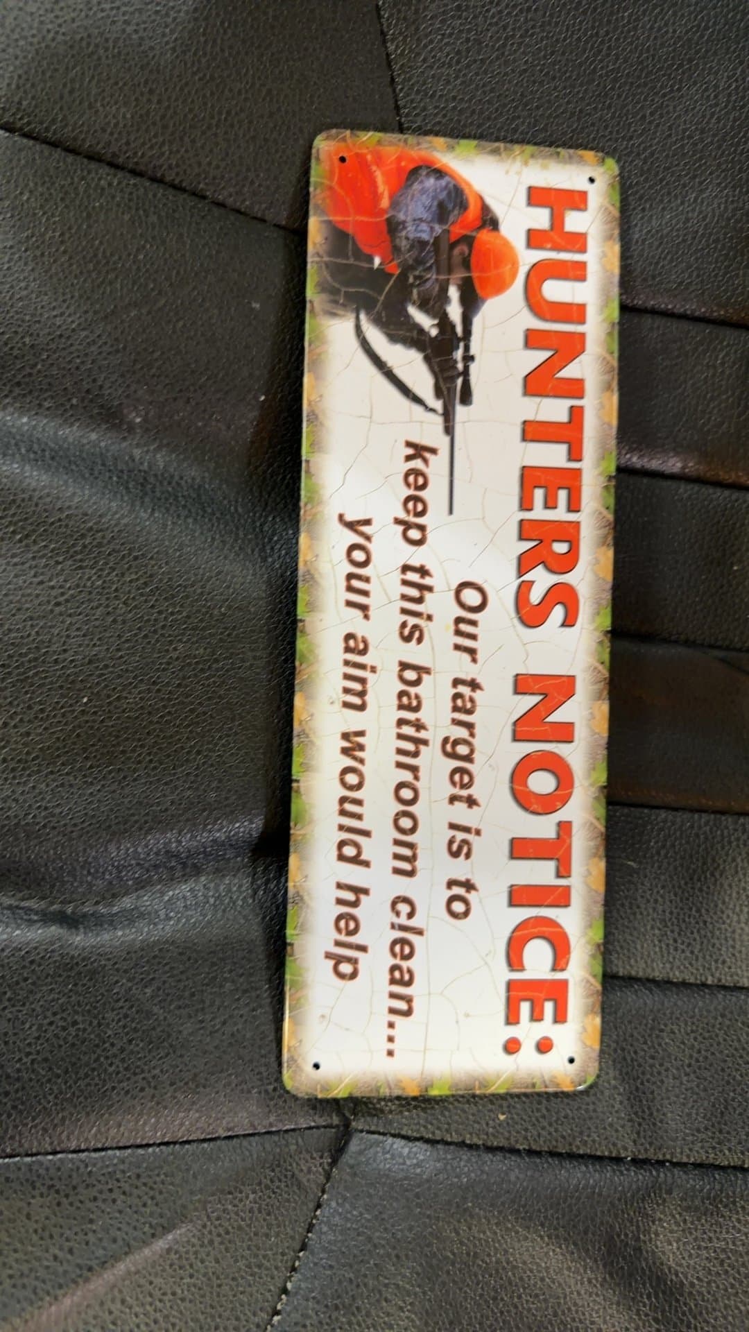 Hunters Notice Bathroom Sign - Image 1