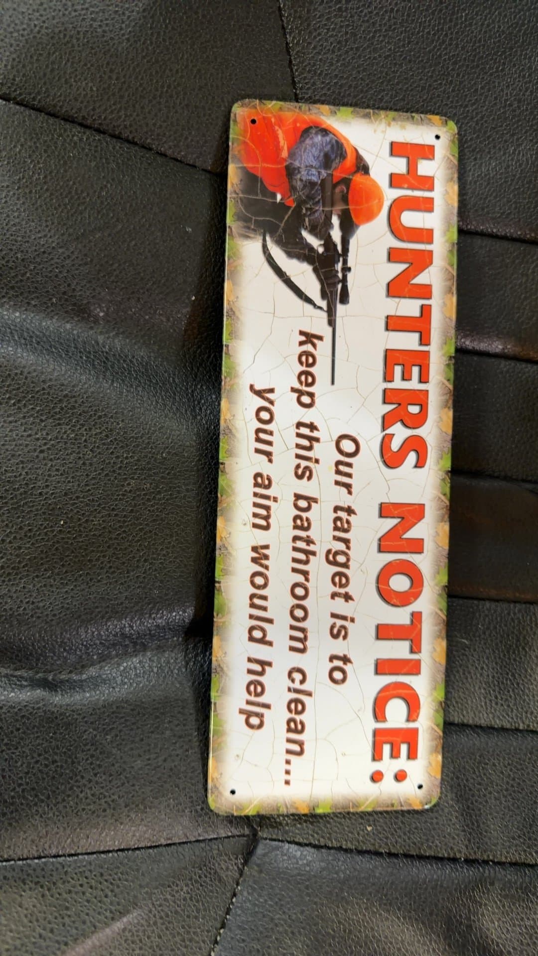 Hunters Notice Bathroom Sign - Image 1