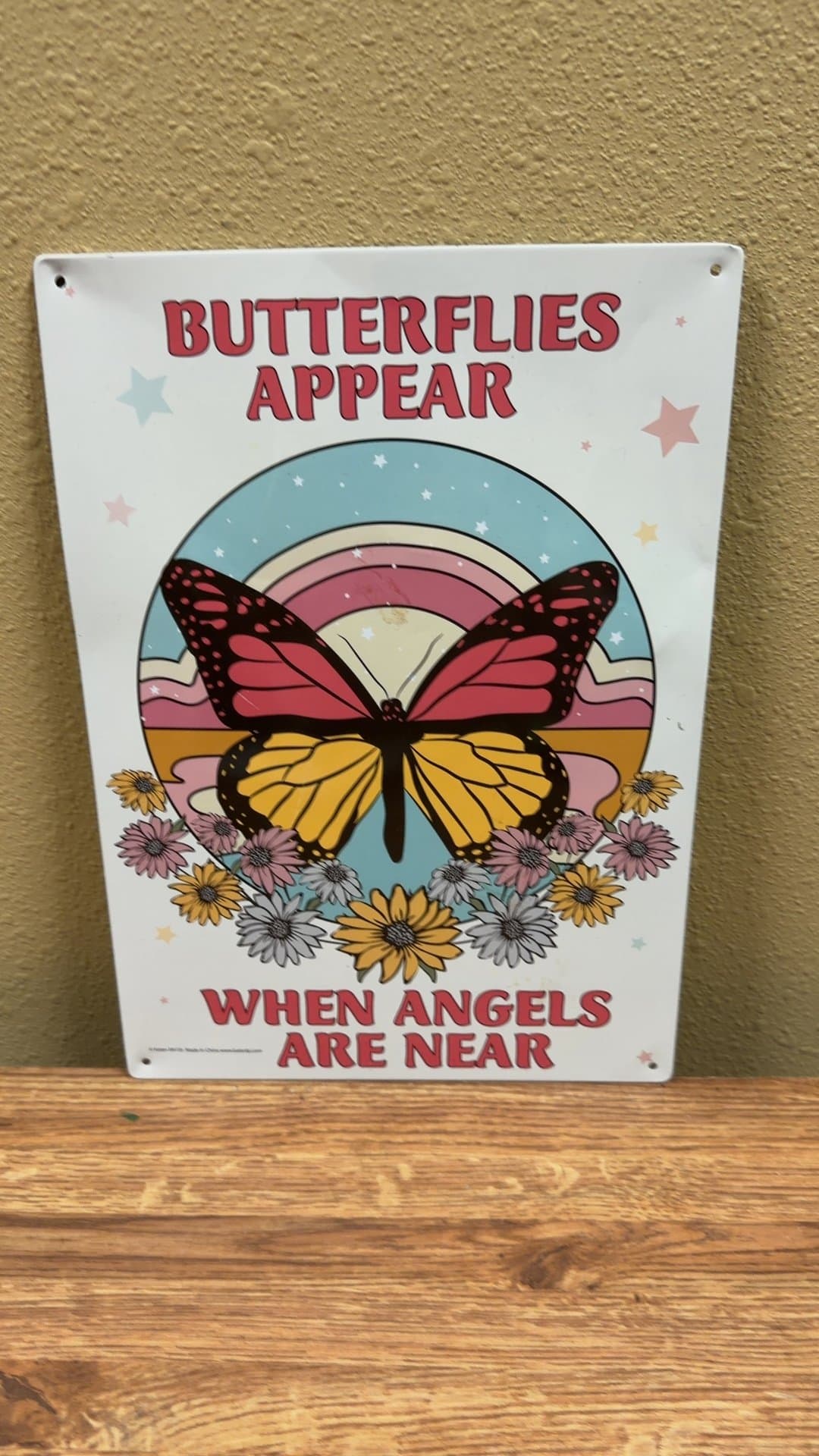 Butterflies Appear When Angels Are Near Metal Sign - Image 1